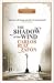 The Shadow of the Wind (The Cemetery of Forgotten Books, #1)