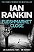 Fleshmarket Close (Inspector Rebus #15)