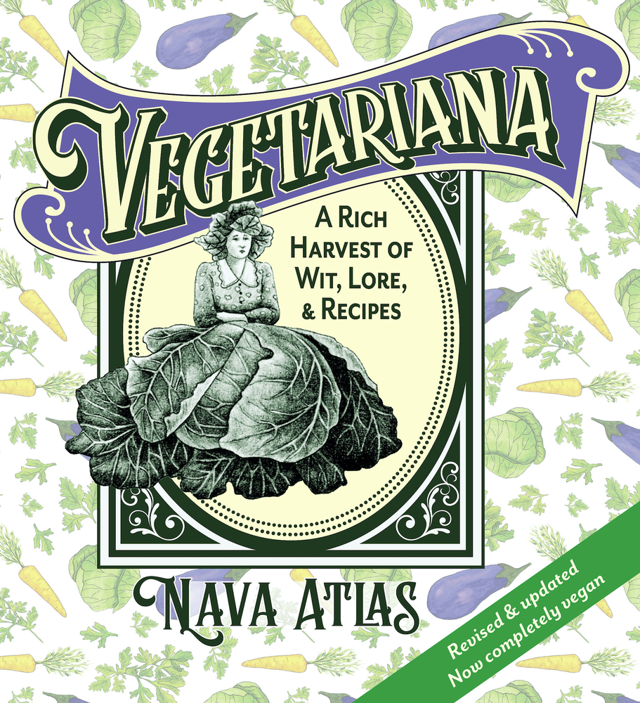 Vegetariana: A Rich Harvest of Wit, Lore, & Recipes (Hardcover)