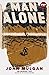 Man Alone by John Mulgan