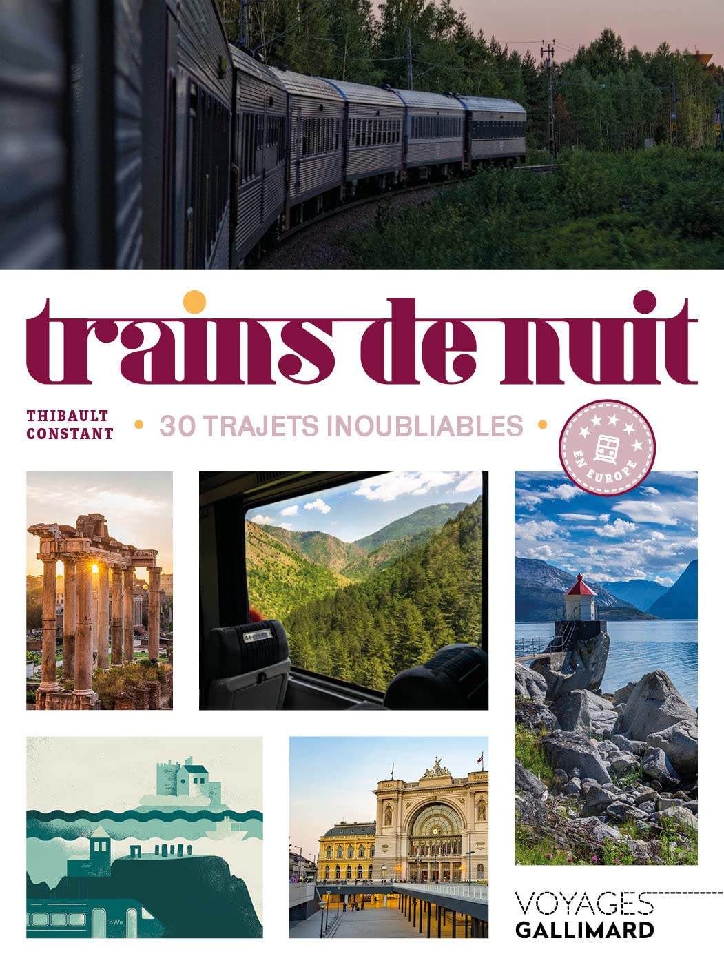 Trains de nuit: 30 trajets inoubliables en Europe (Paperback)