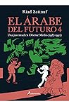 El árabe del futuro 4 by Riad Sattouf