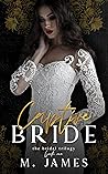 Captive Bride by M.  James