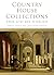 Country House Collections: ...