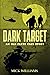 Dark Target: An Old Farts Club Story