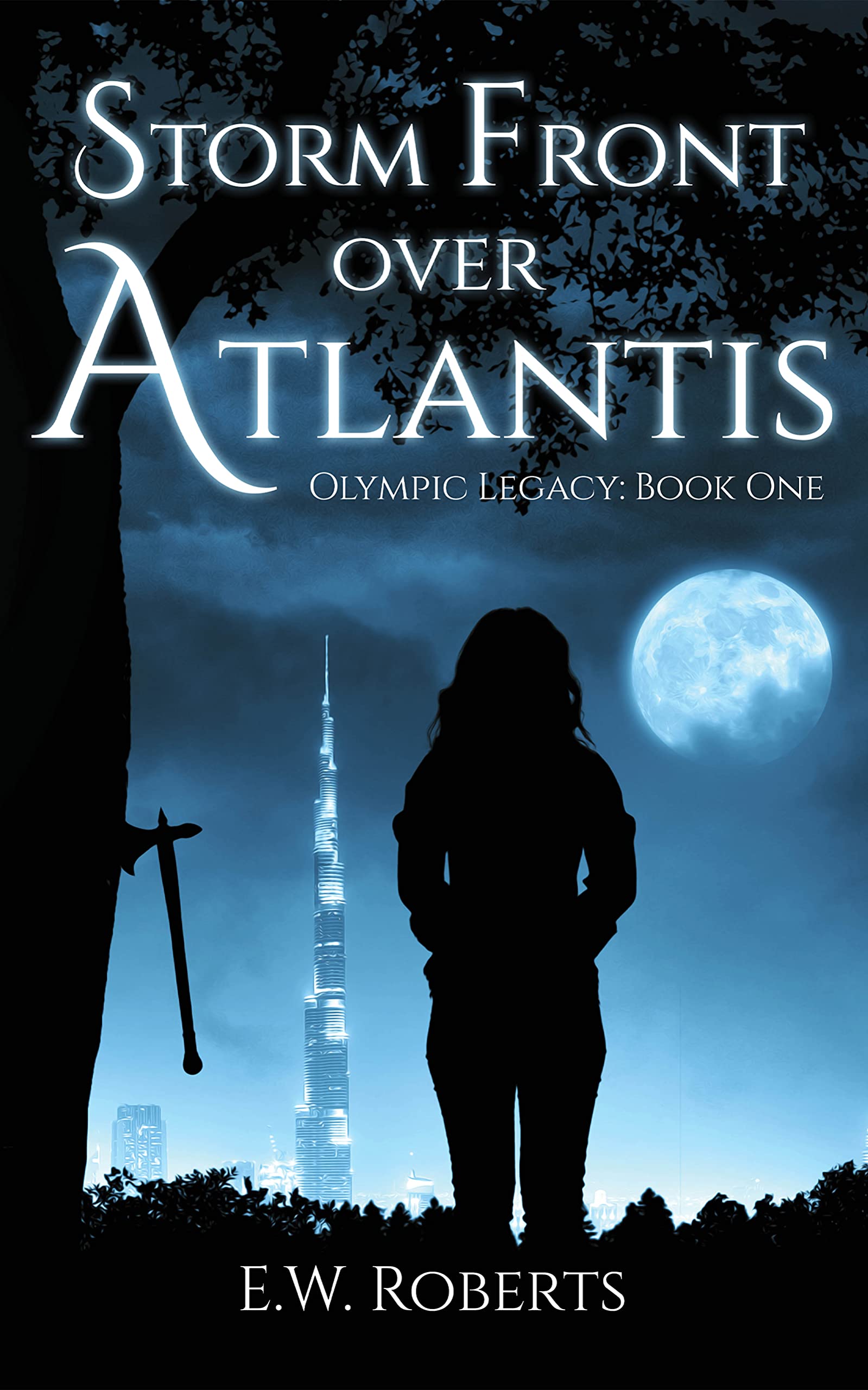 Storm Front Over Atlantis: Olympic Legacy Book One (Kindle Edition)