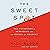 The Sweet Spot: The Pleasures of Suffering and the Search for Meaning