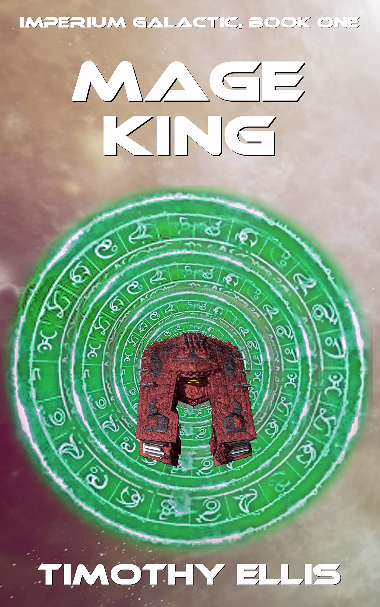 Mage King (Imperium Galactic #1)