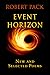 Event Horizon: New and Sele...