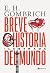 Breve historia del mundo. Edición ilustrada by Ernst H. Gombrich Breve historia del mundo. Edición ilustrada by Ernst H. Gombrich