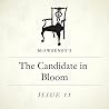 The Candidate in Bloom