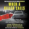 When a Killer Cal...