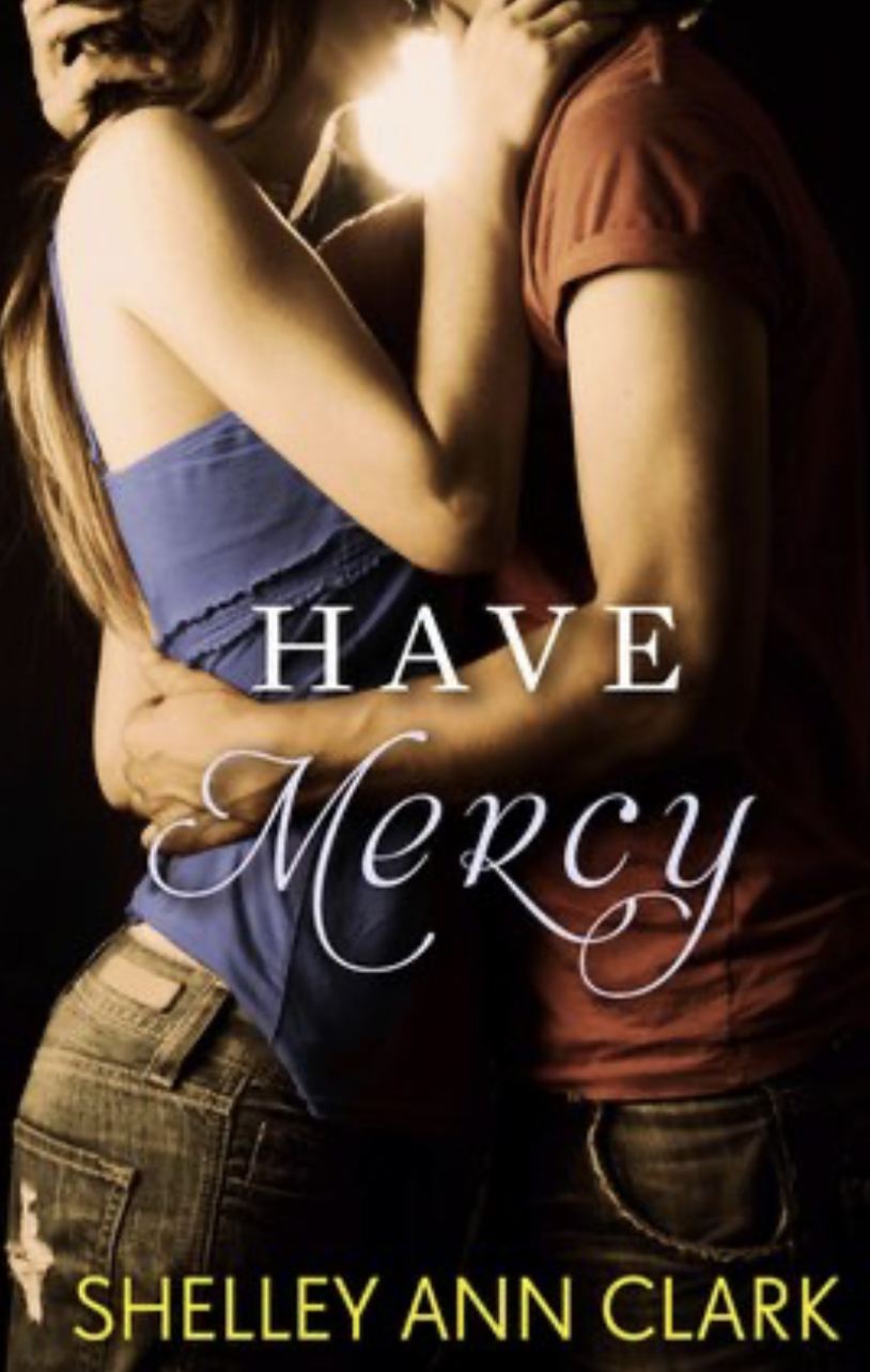 Have Mercy (Kindle Edition)