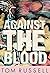 Against the Blood