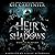 Heir of Shadows (Daizlei Academy, #1)