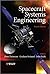 Spacecraft Systems Engineering by Peter Fortescue