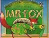 Mr Fox Mr Fox