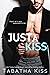 Just a Kiss (Heartthrob Hot...