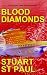 BLOOD DIAMONDS by Stuart St. Paul
