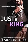 Just a King