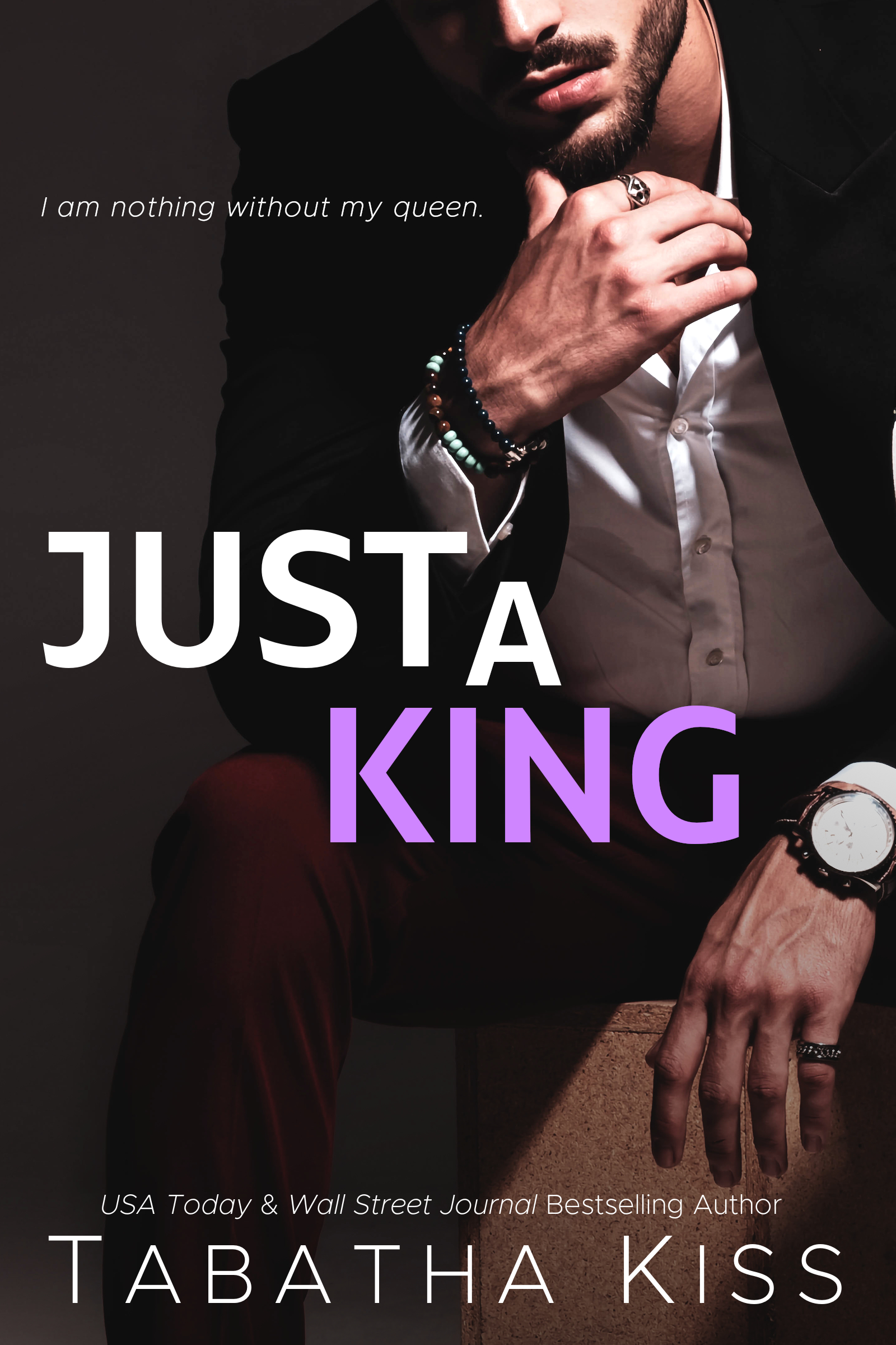 Just a King (Heartthrob Hotel, #5)