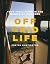 Off Grid Life /anglais by Foster Huntington