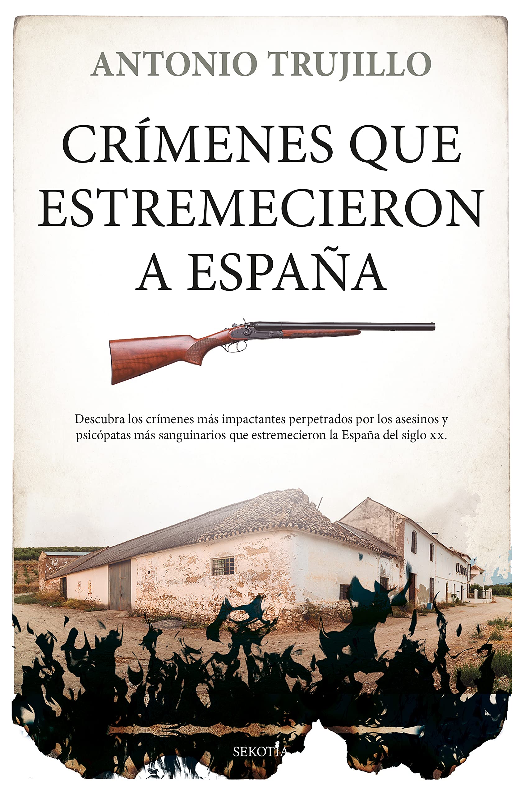 Portada de Crímenes que estremecieron a España, de Antonio Trujillo García