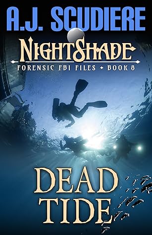 Dead Tide (NightShade Forensic FBI Files #8)