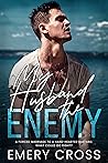 My Husband the Enemy by Emery Cross
