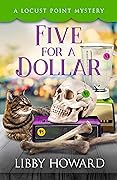 Five For A Dollar