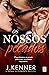 Os Nossos Pecados (Portuguese Edition)
