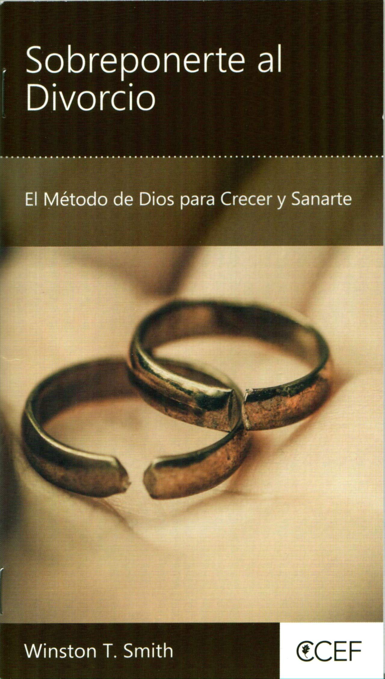 Sobreponerte al Divorcio - el Método de Dios para Crecer y Sanarte (Staple Bound)