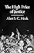 The High Price of Justice by Alan S.C. Meek