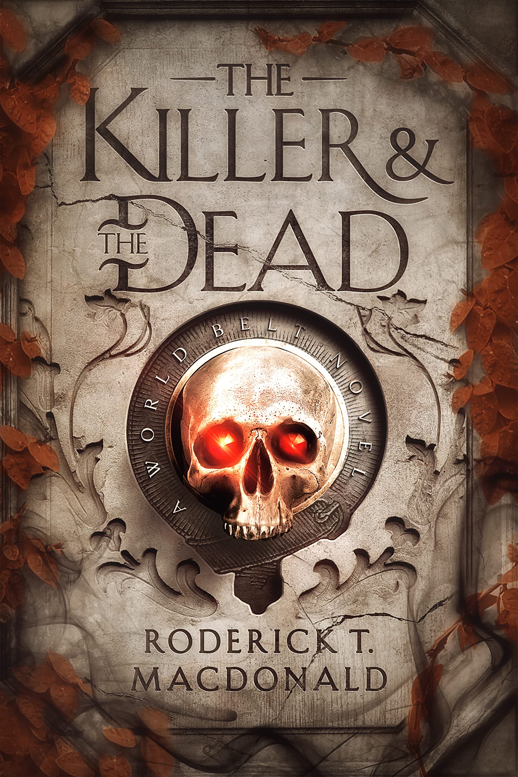The Killer and The Dead (Kindle Edition)