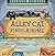 Alley Cat Finds A Home: A b...