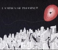 E a mosca foi pro espaço