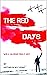 The Red Days