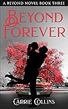 Beyond Forever (Beyond #3) Beyond Forever (Beyond #3)