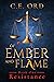 Resistance (Of Ember and Flame, #1)