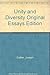 Unity and Diversity Original Essays Edition by Joseph Collier