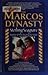 The Marcos Dynasty by Sterling Seagrave