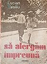 să alergăm împreună