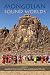 Mongolian Sound Worlds by Jennifer C. Post