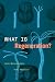 What Is Regeneration? by Jane Maienschein