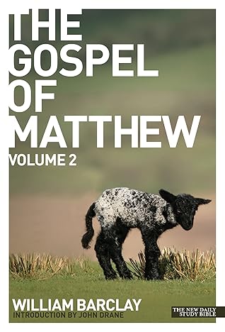 New Daily Study Bible: The Gospel of Matthew 2