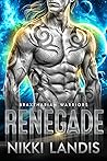Renegade (Braxtharian Warriors #3 )