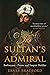 The Sultan's Admiral: The life of Barbarossa