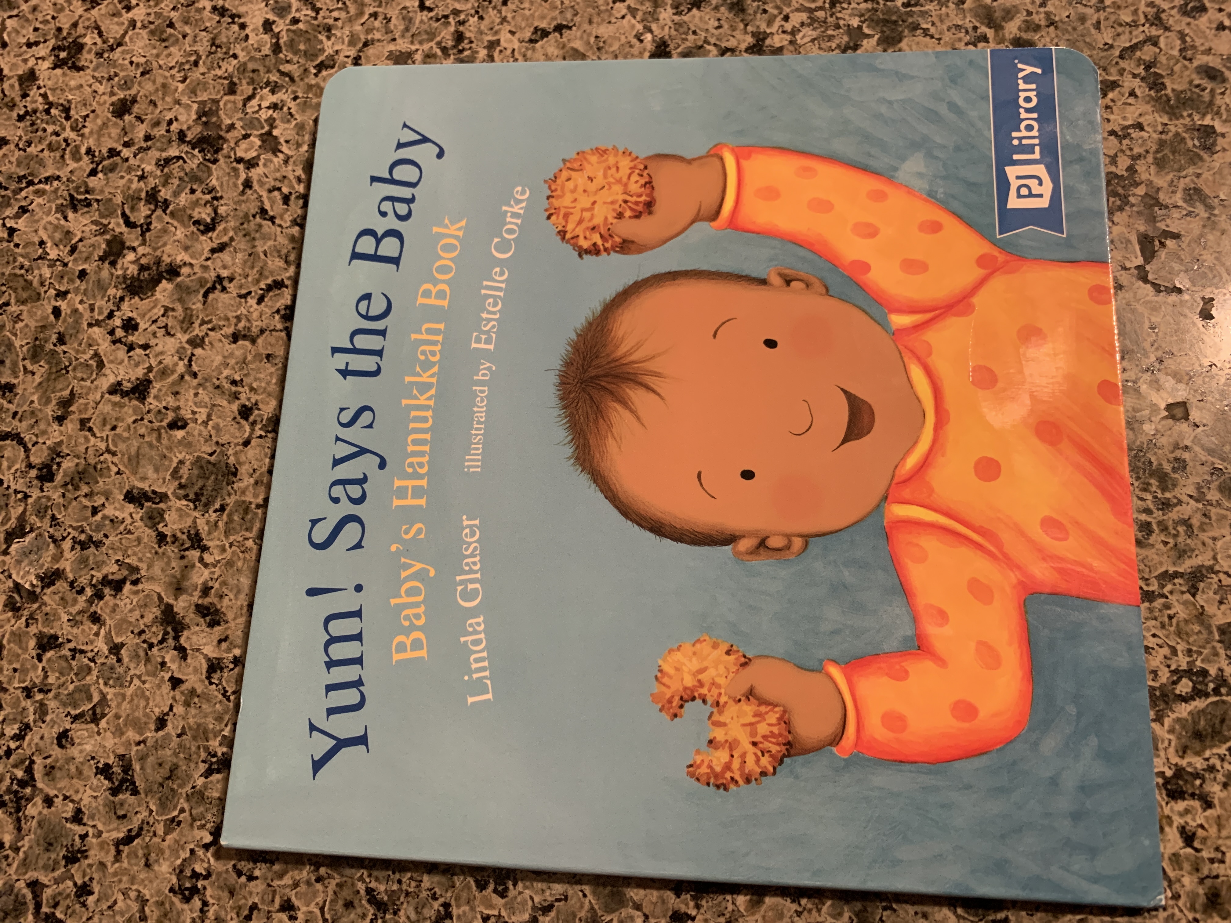 Yum! Says the Baby: Baby’s Hanukkah Book