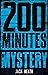 200 Minutes of Mystery