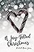 A Joy-Filled Christmas: A H...